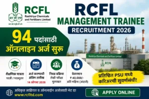 RCFL Management Trainee Recruitment 2026 – 94 Posts Apply Online