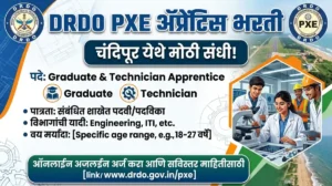 DRDO PXE Apprentice Bharti 2026 – Graduate & Technician Apprentice पदांची भरती